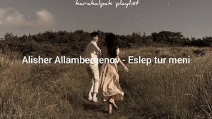 Qaraqalpaqsha qosiqlar toplami | Karakalpak songs playlist | Каракалпакские песни? | #1