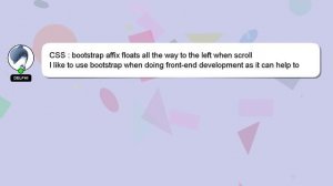 CSS : bootstrap affix floats all the way to the left when scroll