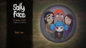 Sally Face: The Bologna Incident OST