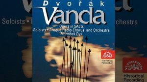 Vanda. Opera in 5 Acts, Op. 25 - Scene 3. Confide in me, Vanda