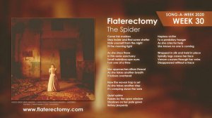 Flaterectomy - The Spider - Song-a-Week 2020 #30