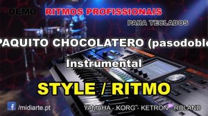 ♫ Ritmo / Style  - PAQUITO CHOCOLATERO (pasodoble) - Instrumental