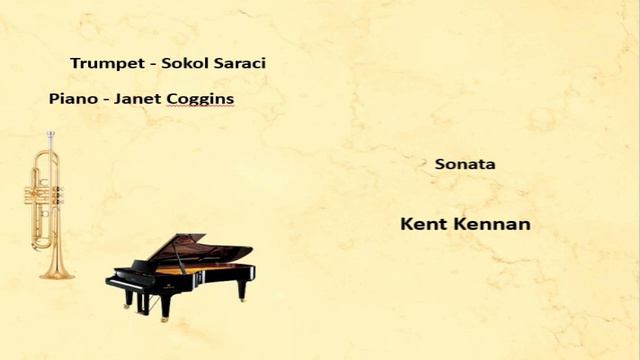 Sokol Saraci plays Kent Kennan Trumpet sonata смотреть онлайн