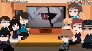 Past World Trigger Reacts To Yuma Kuga || Gacha Club