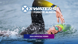 X-WATERS Türkiye Alanya 2024 |Official video