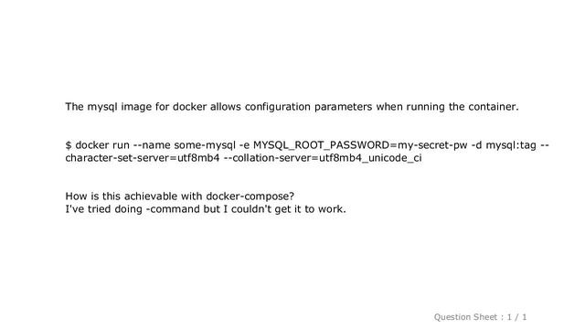 MySQL : Commandline arguments in docker-compose