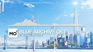 ブルーアーカイブ Blue Archive OST 19. Virtual Storm