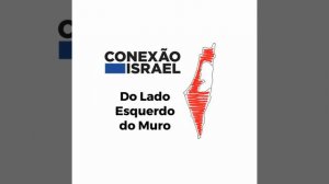Do Lado Esquerdo do Muro #116 - Família Bibi Perde Segurança e Omer BarLev Condena Violência Colono