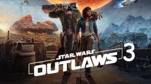 Star Wars: Outlaws - Геймплей Прохождение Часть 3 (без комментариев, PC)