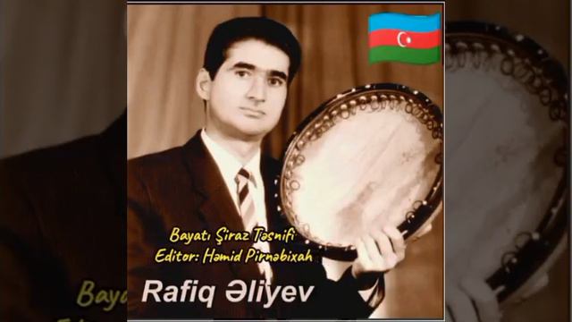 Rafiq Əliyev - Bayatı Şiraz Təsnifi смотреть онлайн