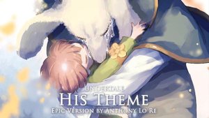 His Theme (Undertale) | EPIC VERSION