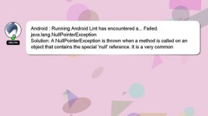 Android : Running Android Lint has encountered a... Failed. java.lang.NullPointerException