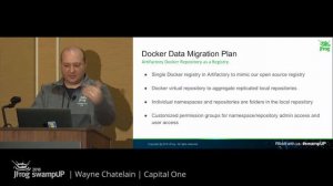 swampUP 2018 | Enterprise Migration from Open Source Docker Registry to Artifactory