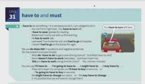 31. Modals: have to, must