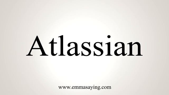 How To Say Atlassian смотреть онлайн