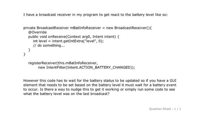 Android : Get battery level before broadcast receiver responds for Intent.ACTION_BATTERY_CHANGED смотреть онлайн