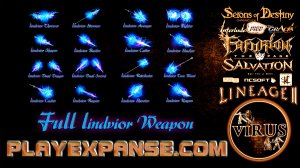 Full Set Lindvior Weapons for www.PlayExpanse.Com server. LINEAGE II-Chosen by Darkness ◄√i®uS►