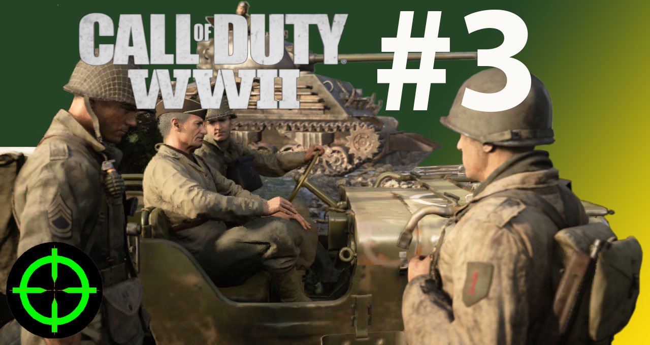 Call of Duty WWII прохождение и обзор - #3 ⭐⭐ ⭐ Цитадель (26 июля 1944 года)