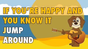If You're Happy And You Know It WITH LYRICS | Nursery Rhymes And Kids Songs