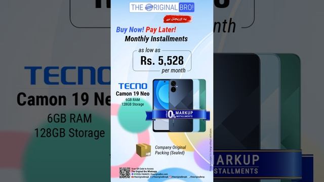 Tecno Camon 19 Neo Rs 5,528 per month #TheOriginalBroMobiles #TheOriginalBroPk #TecnoCamon19Neo