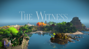 The Witness 1-0 (￣ω￣)