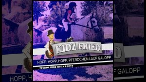 Hopp, Hopp, Hopp, Pferdchen lauf Galopp (Pferde Kids Mega Party)