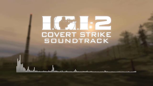 I.G.I.-2: Covert Strike Soundtrack - Border Crossing смотреть онлайн