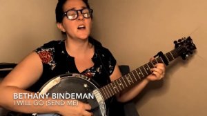 I will go (send me) - Bethany Bindeman on the Banjo - Starfield cover