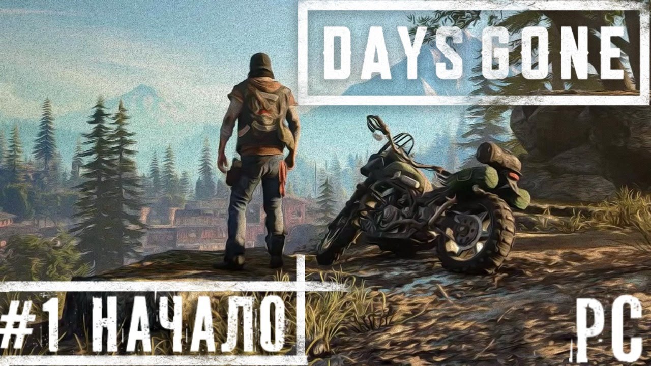 Начало Days Gone   Жизнь после прохождение стрим 2к запись часть #1