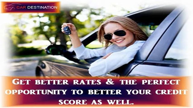 Car Destination : Your Perfect Bad Credit Auto Loans Expert