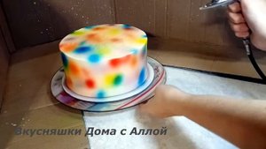 Радужный Торт/ Яркий Торт/ Детский Торт/ Как украсить торт/ Украшение тортов/ Вкусняшки Дома с Алло