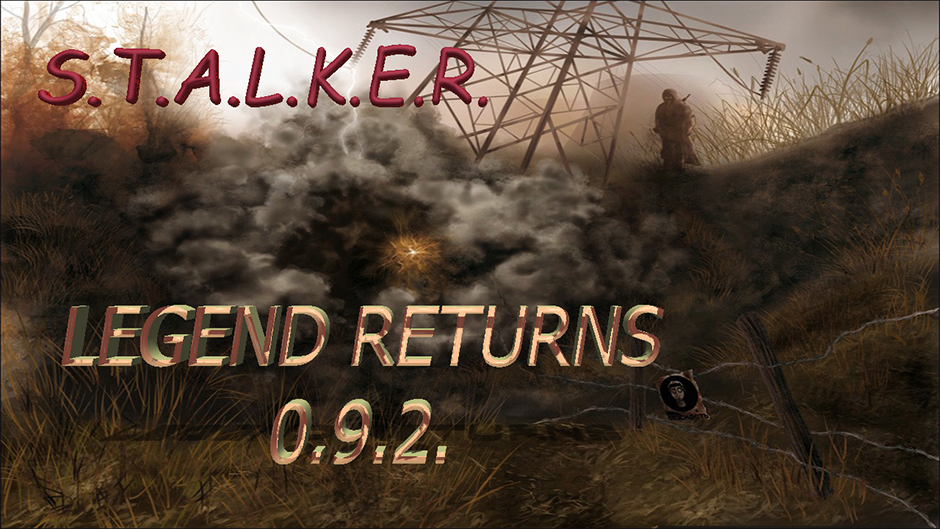 S.T.A.L.K.E.R. Legend Returns 0.9.2 (мод)  Прохождение. Ч#27. Обследование путепровода.