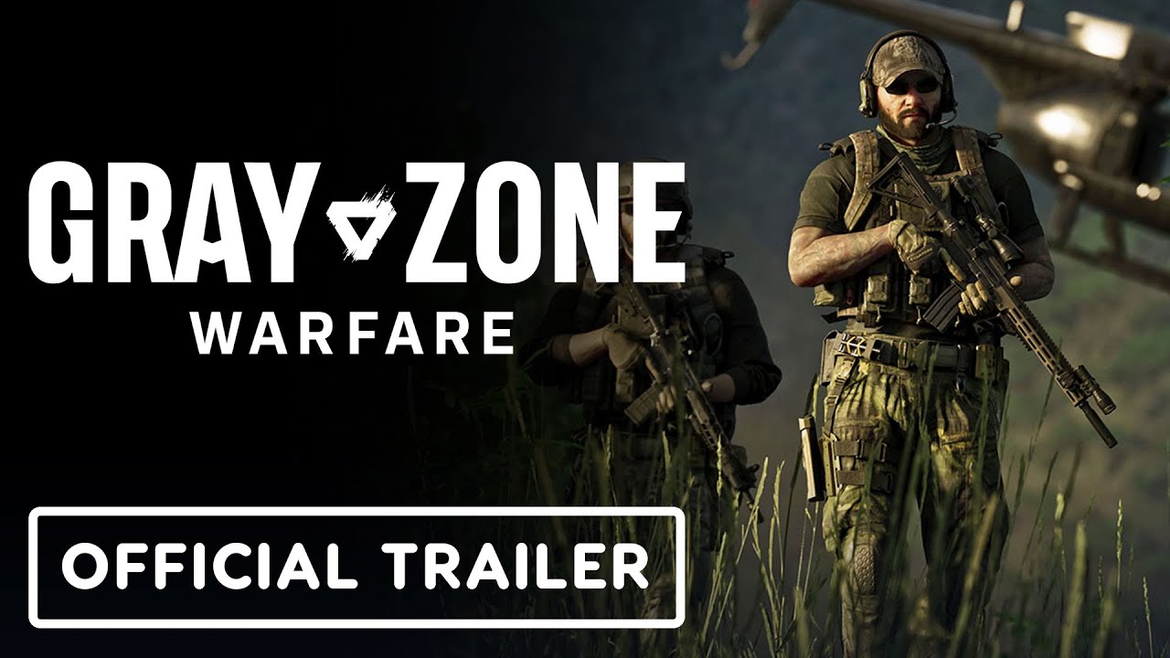 Игра Gray Zone Warfare - Трейлер 2024