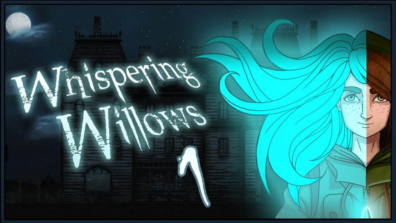 Whispering Willows ★ 1: Мир духов