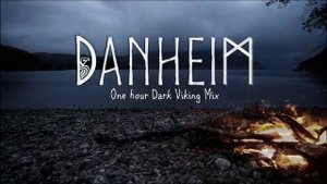 Danheim - 1 Hour of Dark & Powerful Viking Music - (480p).mp4