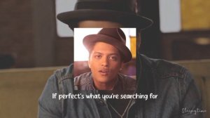 Just the Way You are - Bruno Mars (lyrics)