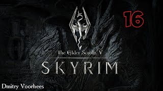 Project _Ностальгия_ Прохождение The Elder Scrolls V_ Skyrim  # 16 {2011}