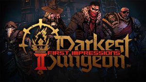 Darkest Dungeon II демо Геймплей