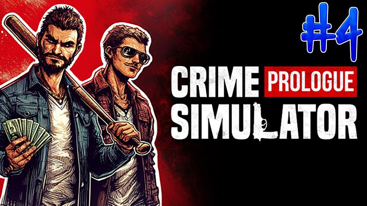 СИМУЛЯТОР ПРЕСТУПНИКА ► Crime Simulator Prologue #4 смотреть онлайн