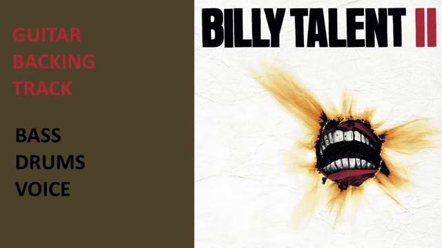 Billy Talent - Fallen Leaves (GUITAR BACKING TRACK) смотреть онлайн