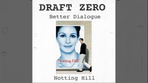 Draft Zero Ep 31: Tools for Better Dialogue