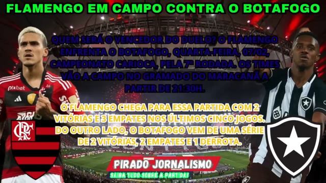 Flamengo x Botafogo | Campeonato Carioca | Confira as informações da partida