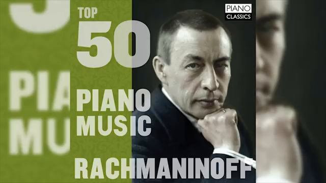 Top 50 Sergei Rachmaninoff