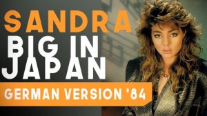 Sandra   Japan ist weit (Big In Japan) '84