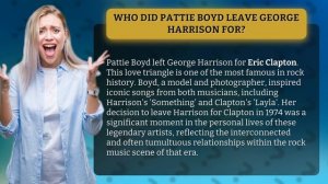 Who did Pattie Boyd leave George Harrison for?