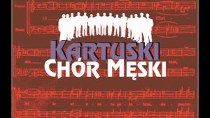 Kartuski Chór Męski - Ave Maria - Chorał gregoriański