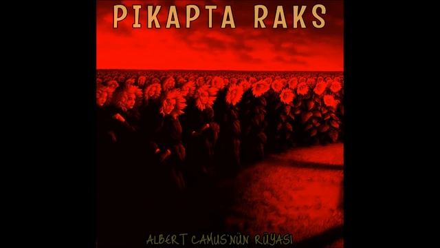 Pikapta Raks - Albert Camus'nün Rüyası смотреть онлайн