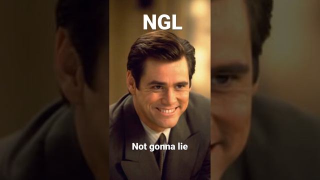 What does Ngl mean?