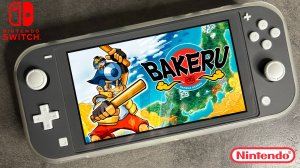 BAKERU Nintendo Switch Lite Gameplay