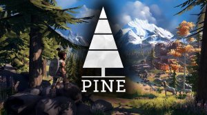 Pine | Прохождение # 3 | Убежище |